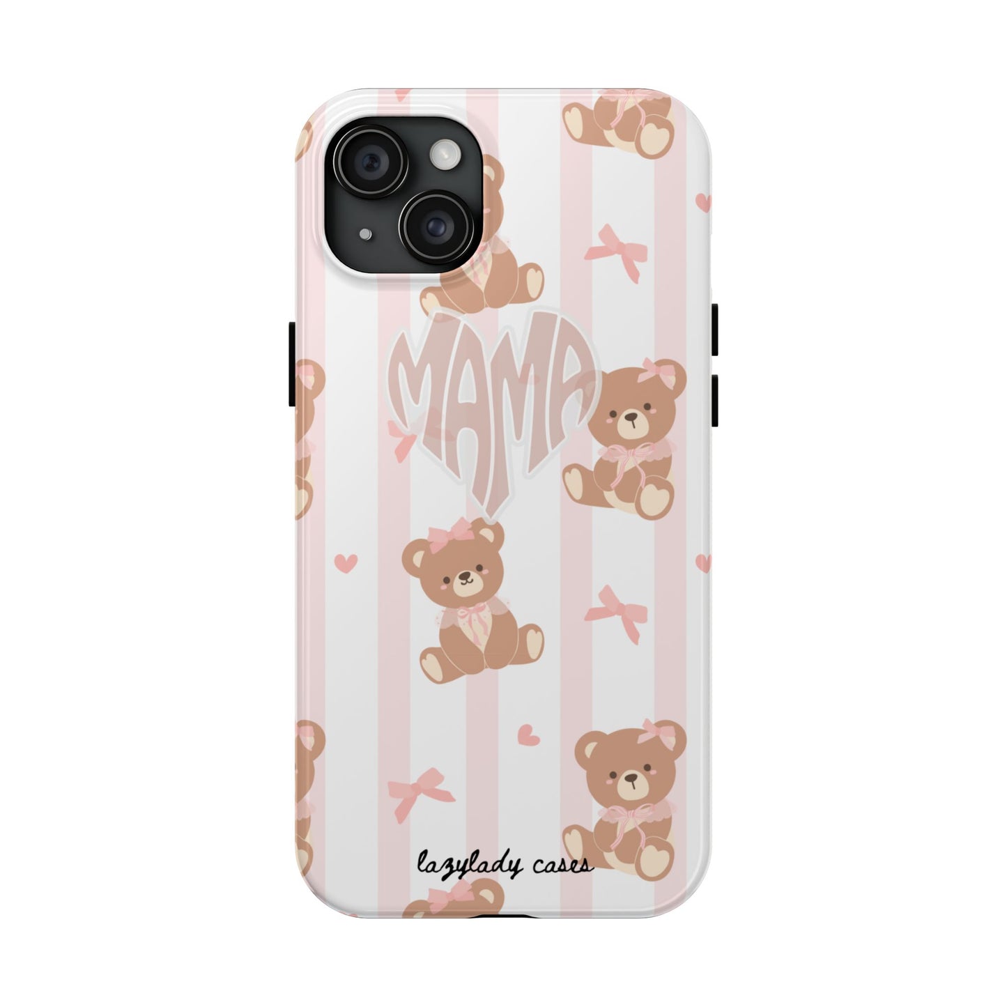 Cute Bear Mama Phone Case - Stylish Tough Case for Moms