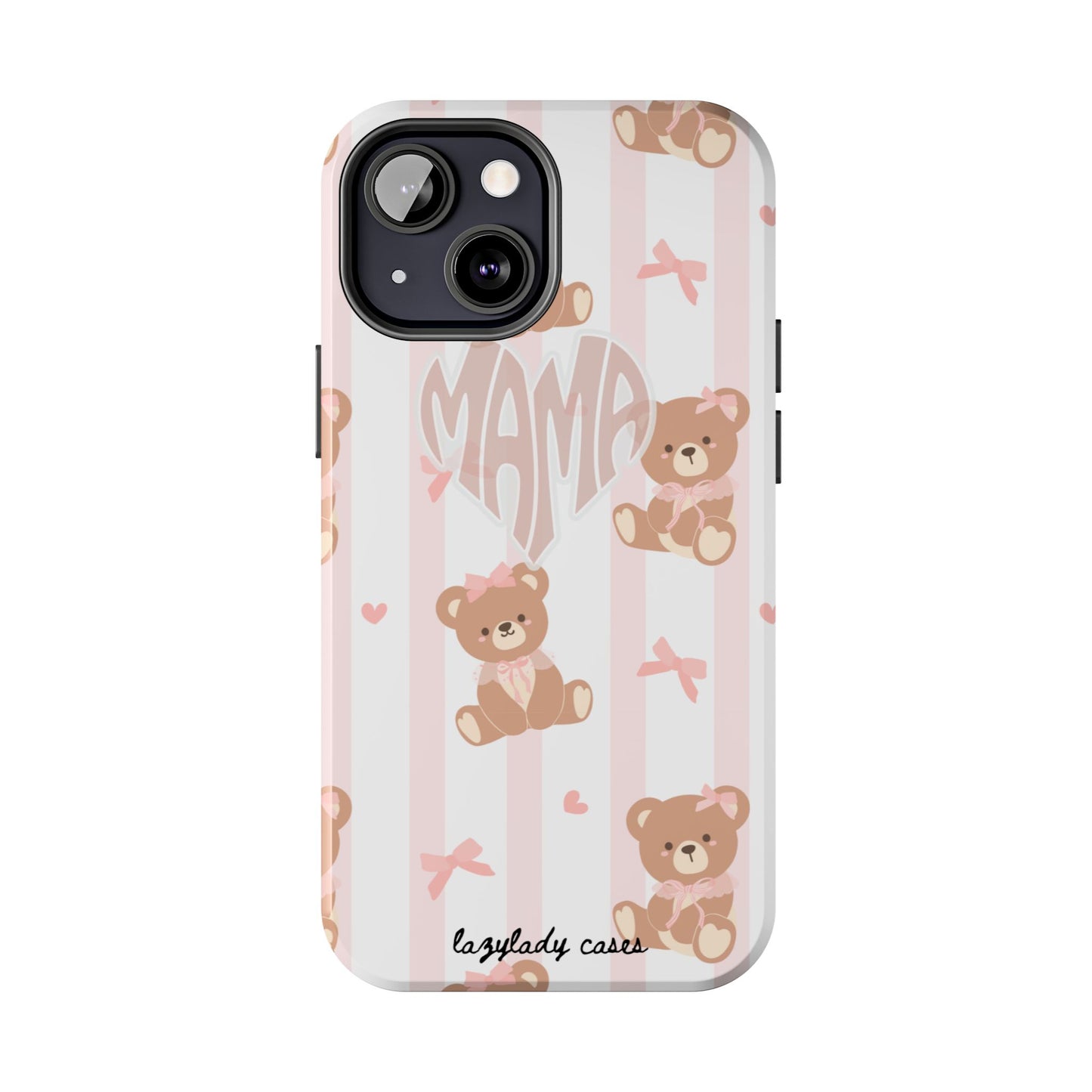 Cute Bear Mama Phone Case - Stylish Tough Case for Moms