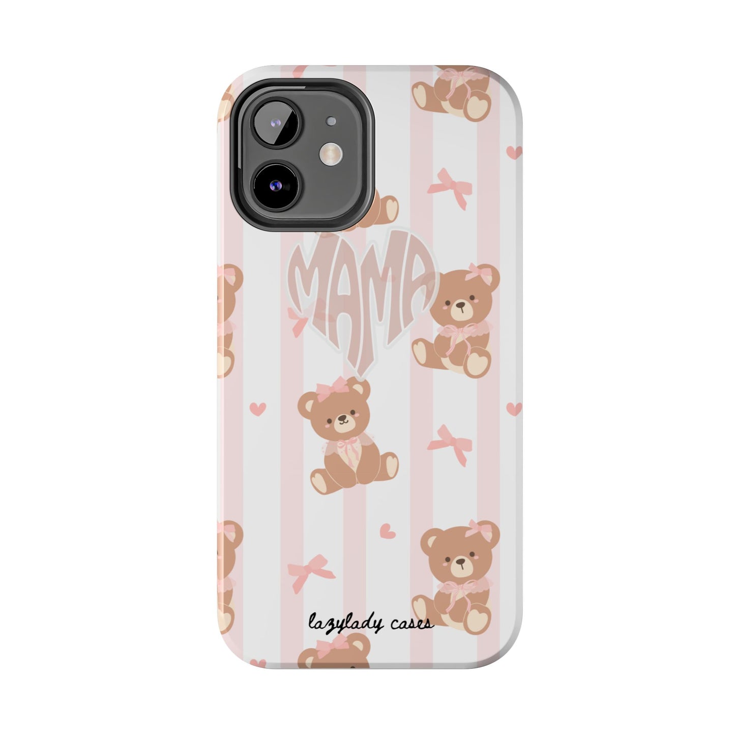 Cute Bear Mama Phone Case - Stylish Tough Case for Moms
