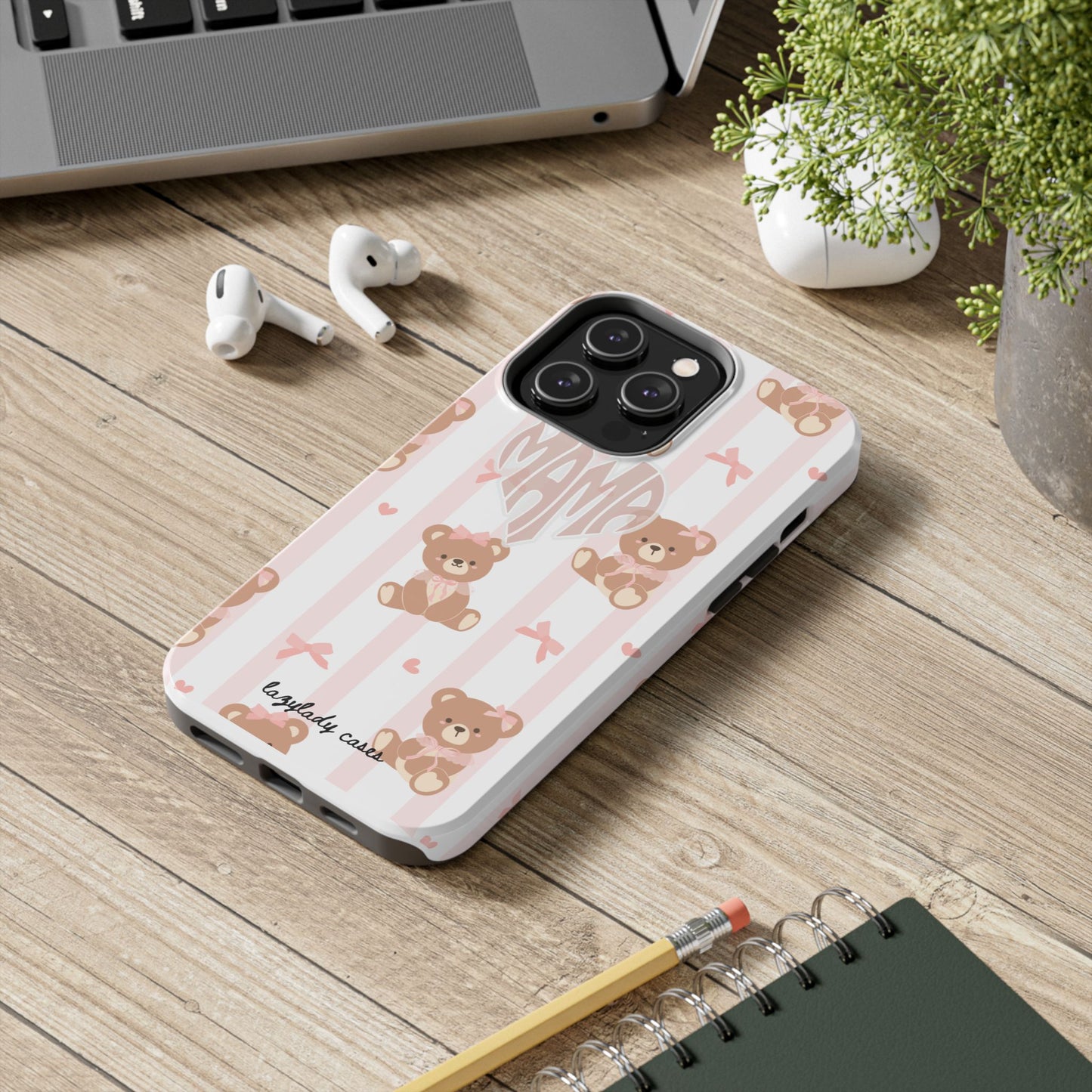 Cute Bear Mama Phone Case - Stylish Tough Case for Moms