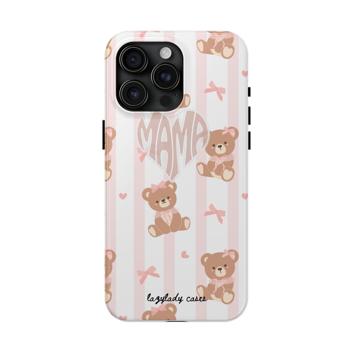 Cute Bear Mama Phone Case - Stylish Tough Case for Moms