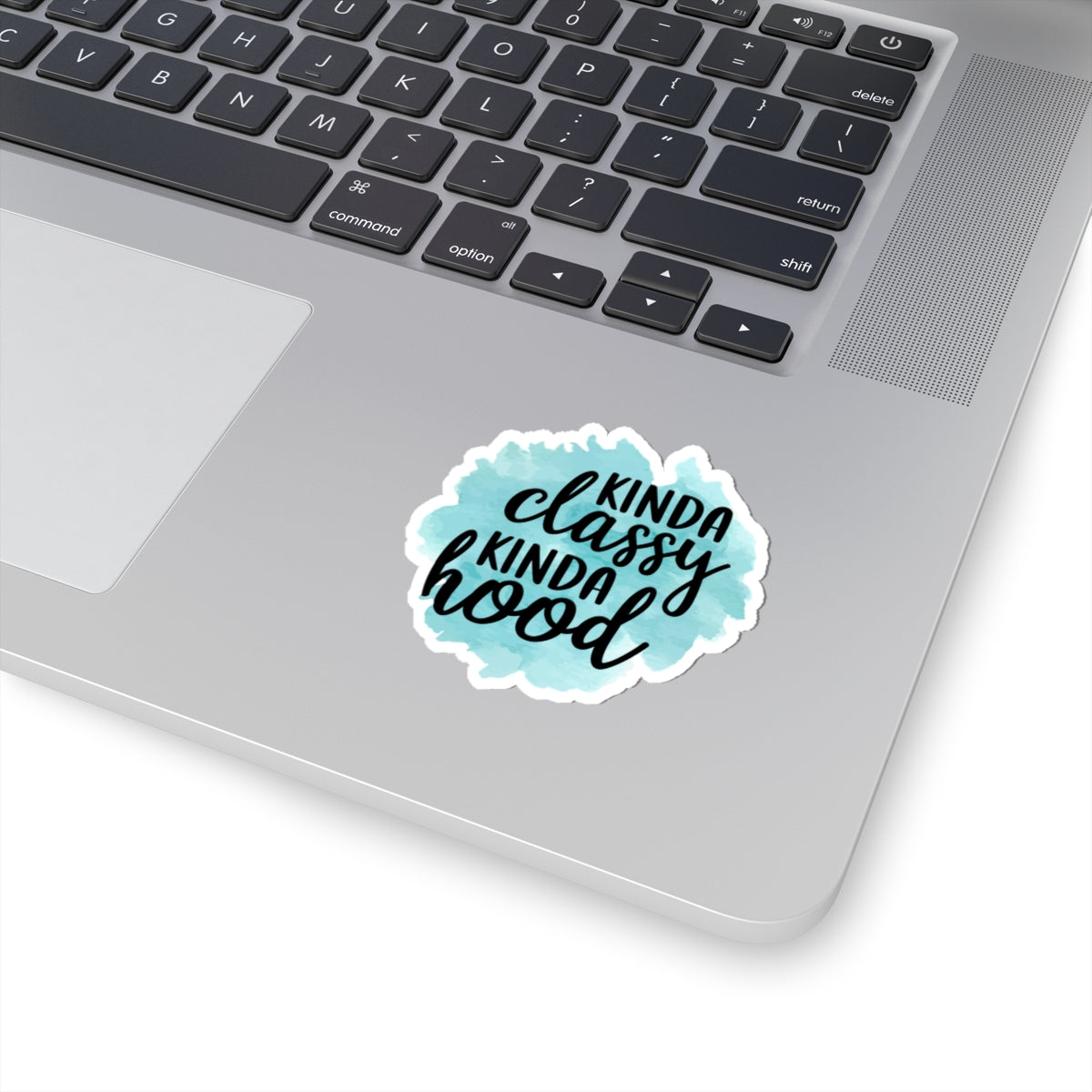 Kinda Classy Kinda Hood Stickers, Funny Stickers, Laptop Decor, Gift for Her, Custom Quote Stickers, Trendy Vinyl Decals