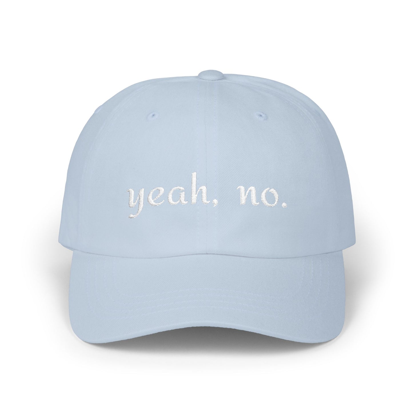 "yeah, no." Embroidered Casual Adjustable Hat