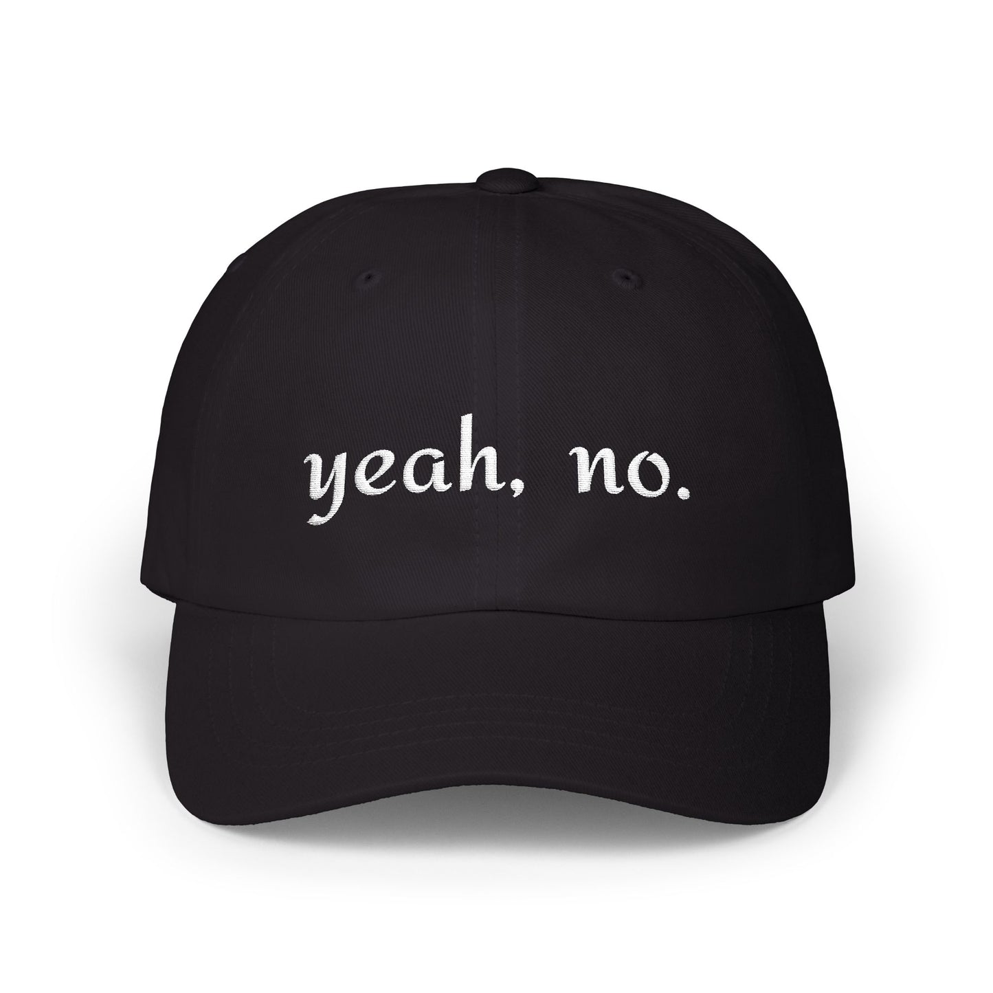 "yeah, no." Embroidered Casual Adjustable Hat