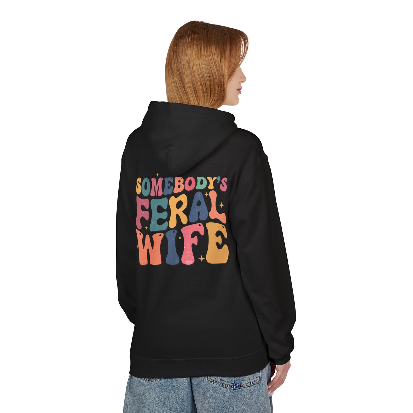 Feral Wife Hoodie – Cozy Unisex Pullover for Nature Lovers, Casual Wear, Gift for Her, Stylish Sweatshirt, Fun Outdoor Apparel