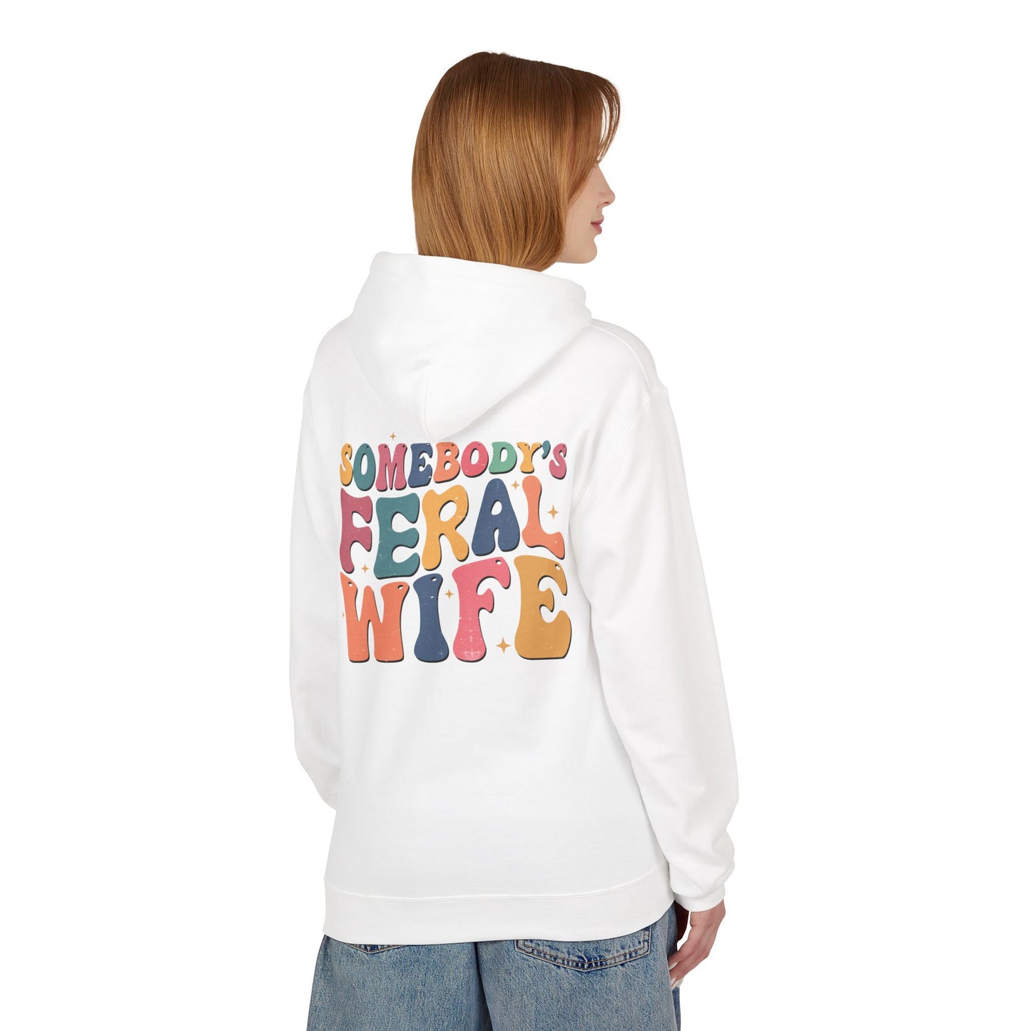 Feral Wife Hoodie – Cozy Unisex Pullover for Nature Lovers, Casual Wear, Gift for Her, Stylish Sweatshirt, Fun Outdoor Apparel