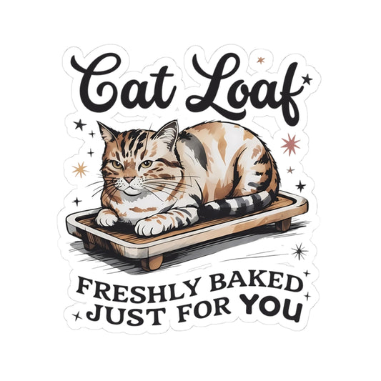 Cute Cat Loaf Stickers | Freshly Baked Cat Stickers, Vinyl Decals for Cat Lovers, Pet Owner Gifts, Fun Laptop Decor, Cute Home Accessories
