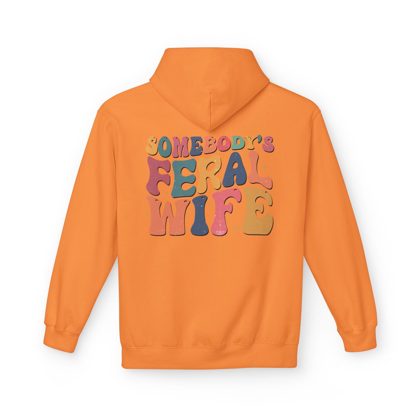 Feral Wife Hoodie – Cozy Unisex Pullover for Nature Lovers, Casual Wear, Gift for Her, Stylish Sweatshirt, Fun Outdoor Apparel