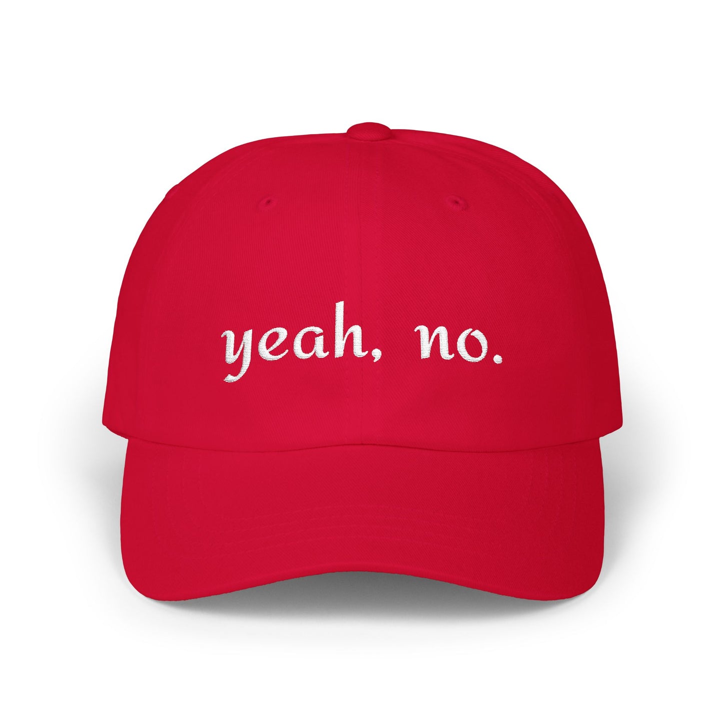 "yeah, no." Embroidered Casual Adjustable Hat