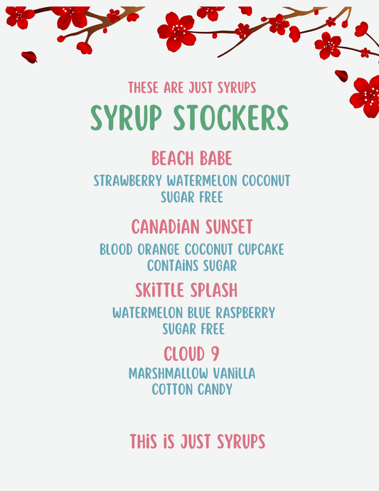 Syrups ONLY