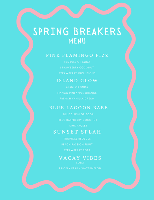 Spring Breakers Menu